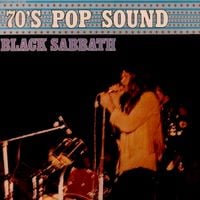Black Sabbath - 70's Pop Sound