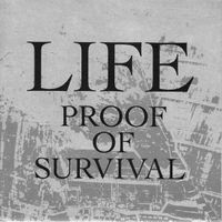 LiFE - Proof of Survival
