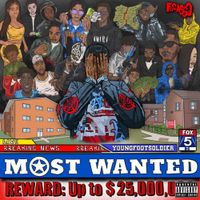 YoungFootSoldier - Most Wanted