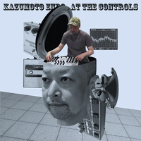 Kazumoto Endo - At the Controls