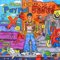 Joshu Joshu - PAYPAL JESUS