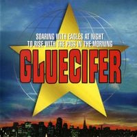 Gluecifer - Soaring With Eagles At Night To Rise With The Pigs In The Morning