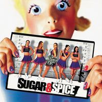 Various Artists - Music From the Motion Picture: Sugar & Spice