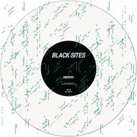 Black Sites - Prototype EP