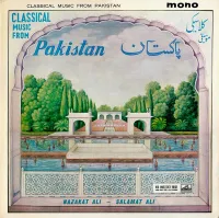 Nazakat & Salamat Ali Khan - Classical Music from Pakistan