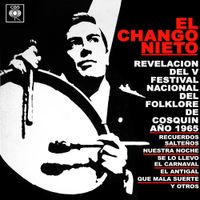 El Chango Nieto - Revelaci&oacute;n del V Festival Nacional del Folklore de Cosqu&iacute;n