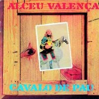 Alceu Valen&ccedil;a - Cavalo de Pau