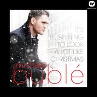 Michael Bubl&eacute; - It's Beginning to Look a Lot Like Christmas