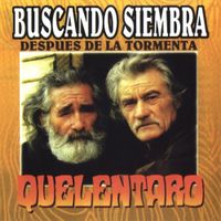 Quelentaro - Buscando Siembra