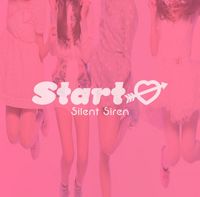 Silent Siren - Start&rarr;