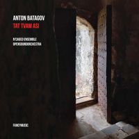 Антон Батагов [Anton Batagov] - Tat Tvam Asi