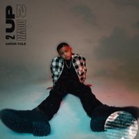 Aaron Cole - Two Up, Two Down