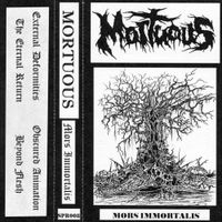 Mortuous - Mors Immortalis