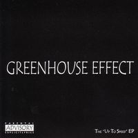 Greenhouse Effect - Up to Speed EP