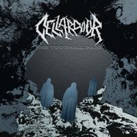 CellarDoor - This Too Shall Pass
