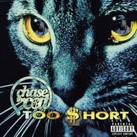 Too $hort - Chase the Cat