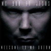 MC 900 Ft. Jesus - Welcome to My Dream