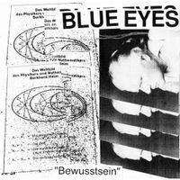 BLUE EYES - Bewusstsein