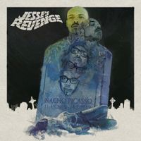 Nacho Picasso - Jesse's Revenge
