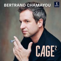 Bertrand Chamayou - Cage&sup2;