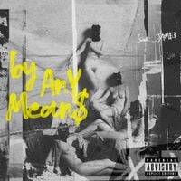 SAINT JAME$ - By Any Mean$