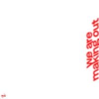 Mura Masa - We Are Making Out