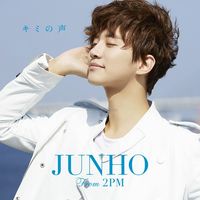 이준호 [LEE JUNHO] - キミの声