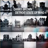 Danny Brown - Detroit State of Mind 4