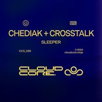 Chediak, Crosstalk - Sleeper