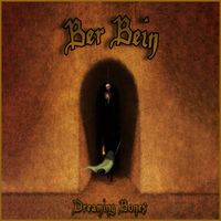 Ber Bein - Dreaming Bones