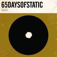 65daysofstatic - Weak4