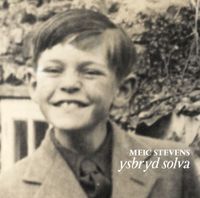 Meic Stevens - Ysbryd Solva