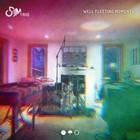 5AM Trio - Well Fleeting Moments