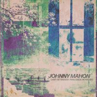 Johnny Mahon - Can't Get Enough / Rain Check