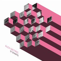 Alex Metric - It Starts