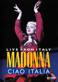 Madonna - Ciao Italia: Live from Italy