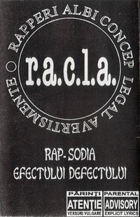 R.A.C.L.A. - Rap-Sodia Efectului Defectului