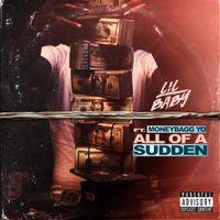 Lil Baby - All Of A Sudden