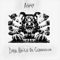 Ashy - dark baile de corredor