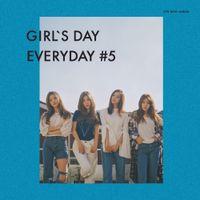 걸스데이 [Girl's Day] - EVERYDAY #5