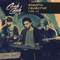 Cash Cash - Acoustic Collection (Vol. 1)