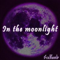 Six Bomb - In the Moonlight