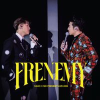 MC 張天賦 - Frenemy Live 2022