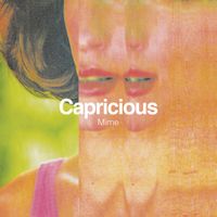 Mime - Capricious