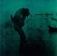 Clikatat Ikatowi - River of Souls