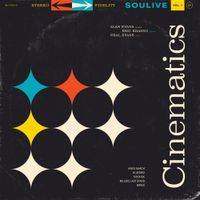 Soulive - Cinematics, Vol. 1
