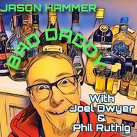 Jason Hammer - Bad Daddy