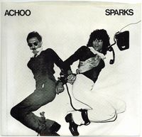 Sparks - Achoo