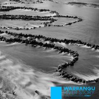 DOBBY - WARRANGU; River Story