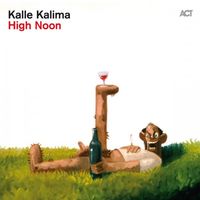 Kalle Kalima - High Noon